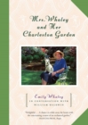 Mrs. Whaley and Her Charleston Garden - Book