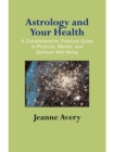Astrology and Your Health - eBook