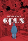 Satoshi Kon: Opus - Book