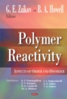 Polymer Reactivity: Aspects of Order and Disorder - eBook