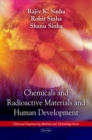 Chemicals and Radioactive Materials and Human Development - eBook