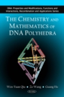 The Chemistry and Mathematics of DNA Polyhedra - eBook