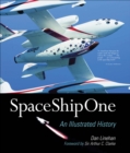 SpaceShipOne : An Illustrated History - eBook