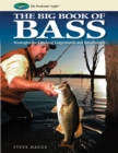 Big Book of Bass : Strategies for Catching Largemouth and Smallmouth - eBook
