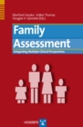 Family Assessment : Integrating Multiple Clinical Perspectives - eBook