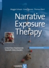 Narrative Exposure Therapy : A Short-Term Treatment for Traumatic Stress Disorders - eBook