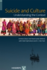 Suicide and Culture : Understanding the Context - eBook