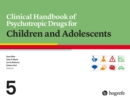 Clinical Handbook of Psychotropic Drugs for Children and Adolescents - eBook