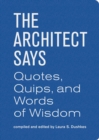 The Architect Says - Book
