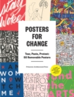 Posters for Change : Tear, Paste, Protest - Book