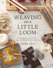 Weaving on a Little Loom - eBook