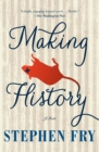 Making History : A Novel - eBook