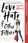 Love, Hate and Other Filters - eBook