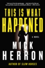 This Is What Happened - eBook