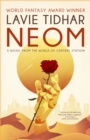 Neom: A Novel from the World of Central Station - eBook