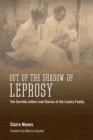 Out of the Shadow of Leprosy : The Carville Letters and Stories of the Landry Family - eBook