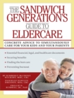 The Sandwich Generation's Guide to Eldercare - eBook