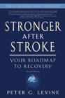 Stronger After Stroke, Second Edition : Your Roadmap to Recovery - eBook