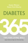 Diabetes : 365 Tips for Living Well - eBook