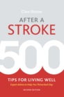After a Stroke : 500 Tips for Living Well - eBook