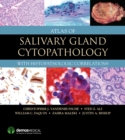 Atlas of Salivary Gland Cytopathology : with Histopathologic Correlations - eBook