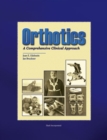 Orthotics : A Comprehensive Clinical Approach - eBook