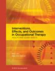 Interventions, Effects, and Outcomes in Occupational Therapy : Adults and Older Adults - eBook