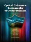 Optical Coherence Tomography of Ocular Diseases : Third Edition - eBook