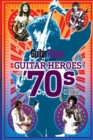 Guitar Player Presents Guitar Heroes of the '70s - eBook