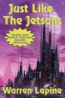 Just Like the Jetsons  (with linked TOC) - eBook