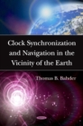 Clock Synchronization and Navigation in the Vicinity of the Earth - eBook