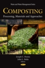 Composting : Processing, Materials and Approaches - eBook