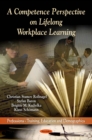 A Competence Perspective on Lifelong Workplace Learning - eBook