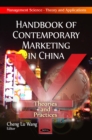 Handbook of Contemporary Marketing in China : Theories and Practices - eBook