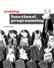 Grokking Functional Programming - Book