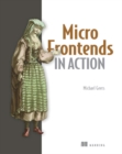 Micro Frontends in Action - Book
