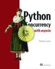 Python Concurrency with asyncio - Book