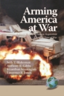 Arming America at War - eBook