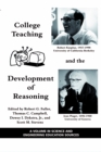 College Teaching and the Development of Reasoning - eBook