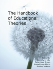 The Handbook of Educational Theories - eBook