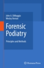Forensic Podiatry : Principles and Methods - eBook