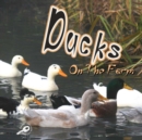 Ducks On The Farm - eBook
