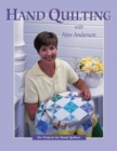 Hand Quilting with Alex Anderson : Six Projects for First-Time Hand Quilters - eBook