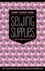 Sewing Supplies Handy Pocket Guide : 65+ Tips & Facts for Tools, Notions & Materials - eBook