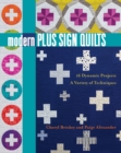Modern Plus Sign Quilts : 16 Dynamic Projects, A Variety of Techniques - eBook