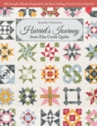 Harriet's Journey from Elm Creek Quilts : 100 Sampler Blocks Inspired by the Best-Selling Novel Circle of Quilters - Book