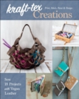 kraft-tex Creations : Sew 18 Projects with Vegan Leather - eBook