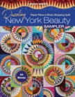 Dazzling New York Beauty Sampler : Paper Piece a Show-Stopping Quilt; 54 Blocks - eBook