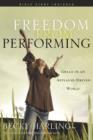 Freedom from Performing - eBook