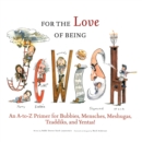 For the Love of Being Jewish - eBook